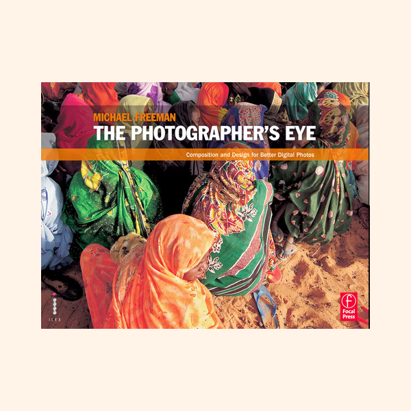 The Photographer’s Eye